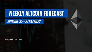 Altcoin Forecast Ep.35: ETH Bouncing off Support as Russia invades Ukraine and Asset Managers Short