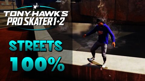 Tony Hawk Pro Skater 1+2 | STREETS 100%