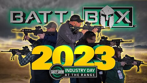 Shot Show 2023 Industry Day @ The Range | BattlBox