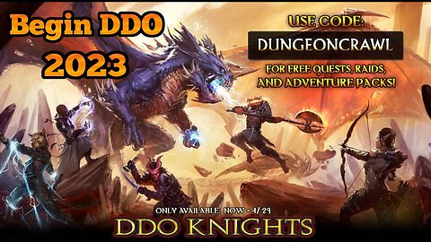 Getting Started ~ DDO in 2023 ~ Questing Coupon Event