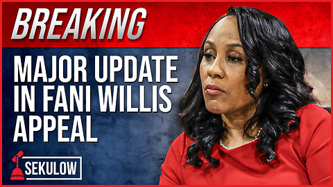 BREAKING: Major Update in Fani Willis Appeal