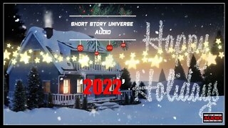 Happy Holidays '2022' | From Short Story Universe AUDIO