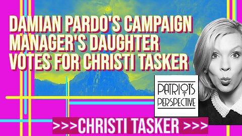 Damian Pardo’s Campaign Manager’s Daughter Interviews Christi Tasker for District 2 Commissioner