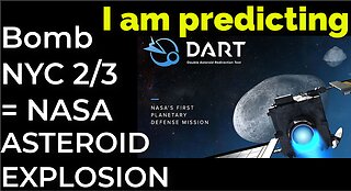 I am predicting: Bomb in NYC on Feb 3 = NASA ASTEROID EXPLOSION PROPHECY