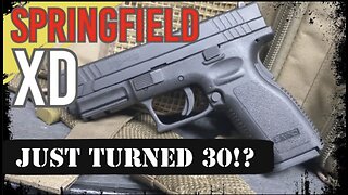Springfield XD: 30 Years Old, Still Relevant Today?