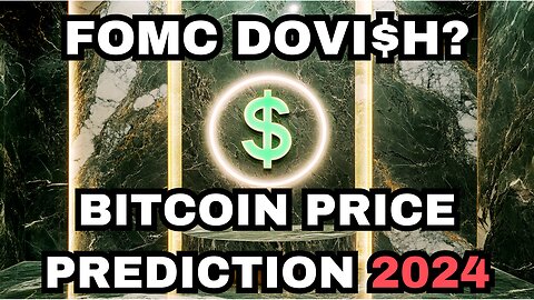 $FOMC: Powell Dovish But Rates Unchanged $Bitcoin Price Prediction 2024