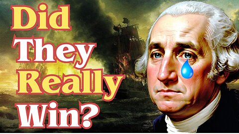 Did the USA really won its war for Independence? | Secrets of the American Revolution