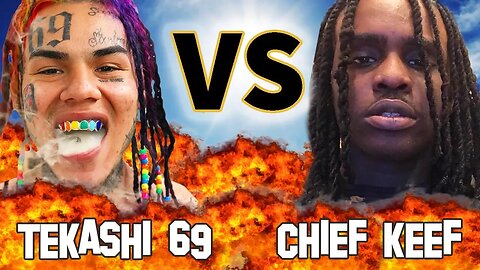 TEKASHI 6IX9INE Vs. CHIEF KEEF | Before They Were Famous VERSUS