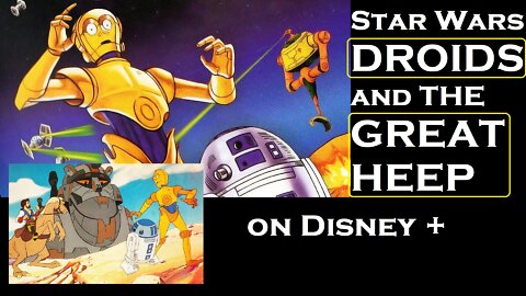 Star Wars Droids 80's show on Disney Plus