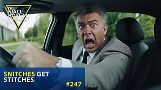 #247 Snitches Get Stitches Trailer