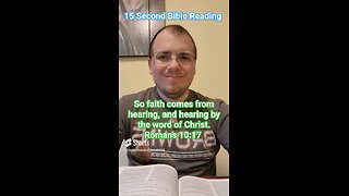 Bible Reading-Romans 10:17