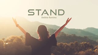 Stand - Debbie Ramirez 03-25-23