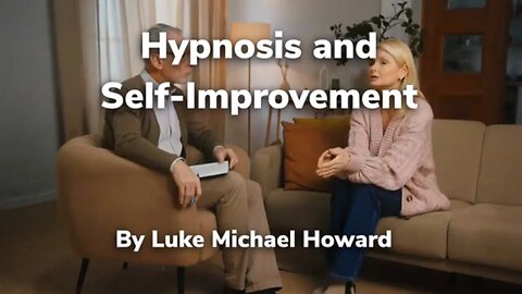 Unlocking the Power Within: Hypnosis and Self Improvement #selfimprovement #hypnotherapy #lukenosis