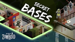 Can you discover Project Zomboid's Secret Bases?
