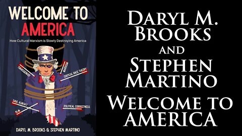 Daryl M Brooks - Welcome to America