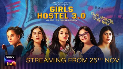 Girls Hostel 3.0 | गर्ल्स हॉस्टल 3.0 | Official Trailer | Sony LIV Originals