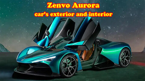 Zenvo Aurora car's exterior and interior