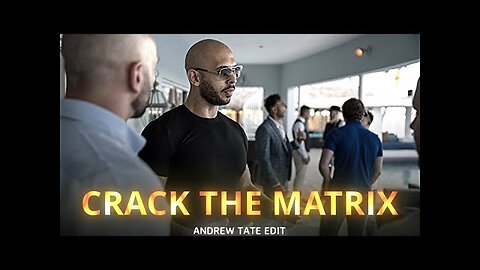 CRACK THE MATRIX | ANDREW TATE EDIT ~ 4K | TATE CONFIDENTIAL