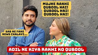 Adil Ne Kiya Rakhi Sawant Ko Qubool