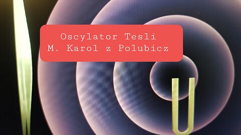 Oscylator Tesli uzdrowiciela