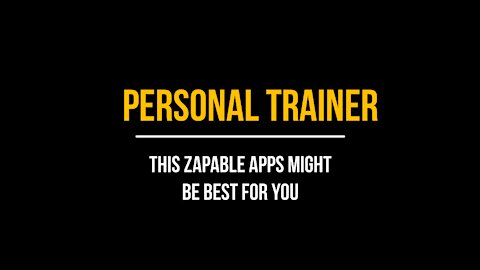 Are you a Personal Trainer? #zapable apps