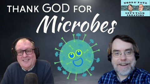 Episode 46: Thank God for Microbes featuring Dr. Joe Francis