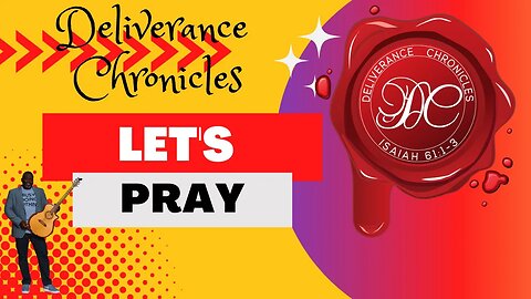Let's Pray #dlvrnce #waynetrichards #deliverance #letspray #drwaynetrichards #dcuniversity
