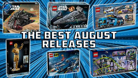 The Best August Releases Lego City and Star Wars Sets!