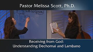 Receiving from God: Understanding Dechomai and Lambano