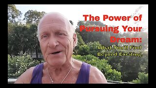 The Power of Pursuing Your Dream: What You'll Find Beyond Exciting.