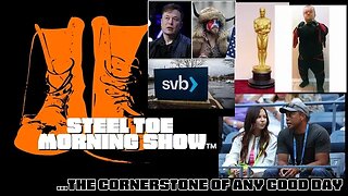 Steel Toe Morning Show 03-13-23: The Burden of Being Right