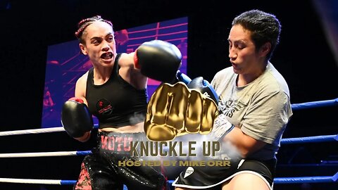 Epic Comeback: Unleashing the Fury of Knuckle Up's Female Fridays!