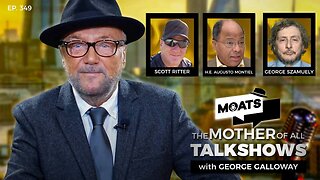 A GHASTLY CONTINUUM - MOATS with George Galloway Ep 349