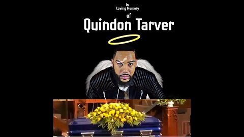 Quindon Tarver Funeral 4/10/2021