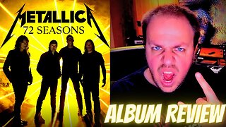 Metallica: 72 Seasons | Album Review
