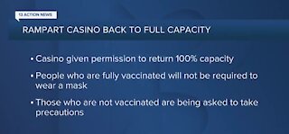 Rampart Casino back to 100% capacity, effective immediately