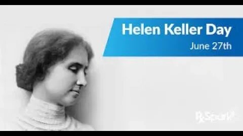 27 JUNE HELLEN KELLER DAY FOR BLIND AND DEAF ---- FRANSISCA SIM