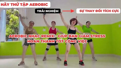 20 Phút Tập Aerobic Giảm Mỡ Bụng Cho Người Mới Tập | Chang aerobic