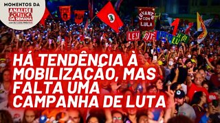 O ato de Lula na Cinelândia | Momentos da Análise Política da Semana