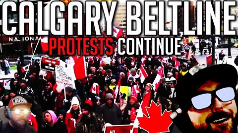 Freedom Protests Continue in Canada Against Federal Mandates