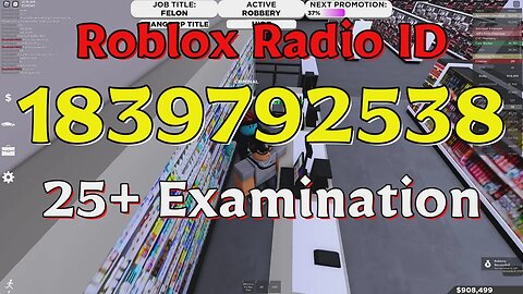 Examination Roblox Radio Codes/IDs