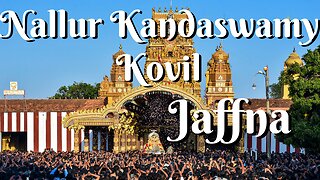 Nallur Kandaswamy Kovil Jaffna - Sri Lanka