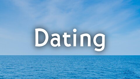 Dating - Pastor Jonathan Shelley | Stedfast Baptist Church