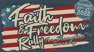 Faith And Freedom Rally | Oct. 23-27 2022