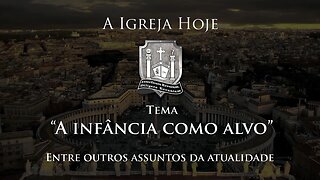 A Igreja Hoje - Programa do dia 19/06/2023