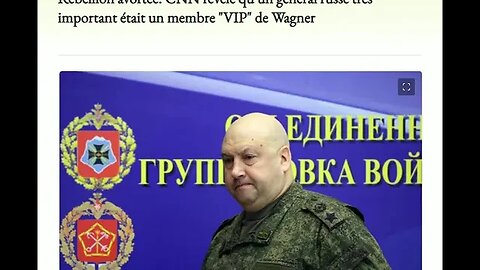 Rébellion avortée: CNN révèle qu'un général russe très important était un membre "VIP" de Wagner