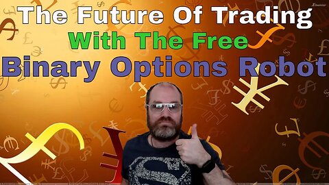 The Future Of Trading With The Free Binary Options Robot