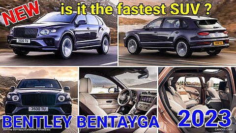 full information and details abuot BENTLEY BENTAYGA 2023 | is it really the fastest SUV ?