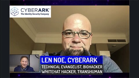 WATCH and meet Len Noe: incredible transhuman hacker, futurist, tech evangelist & more!