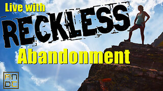 Live with Reckless Abandonment